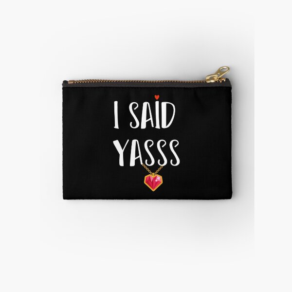 Item preview, I Said Yasss !!!! designed and sold by Aimyashoppy.