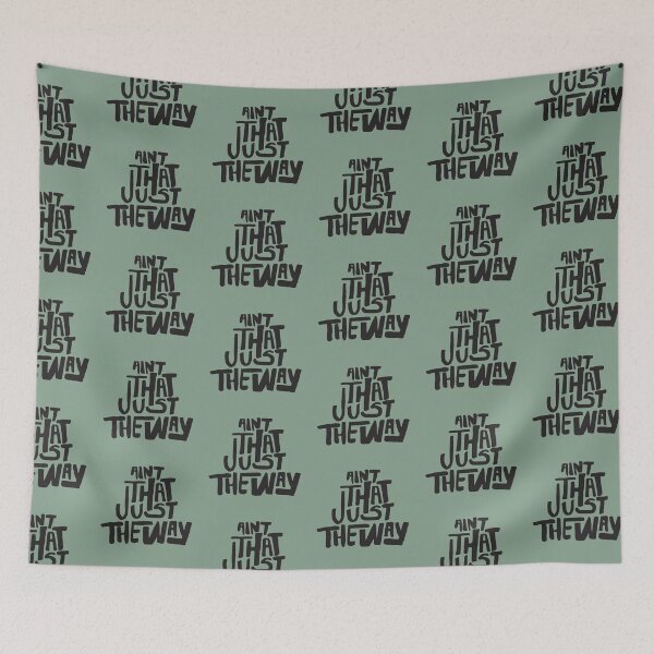 Item preview, Aint that just the way designed and sold by ptaradactyl.