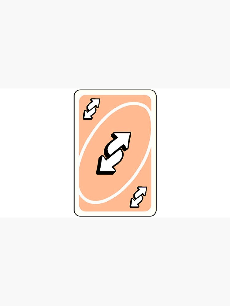 Uno Reverse Card Meme | Poster