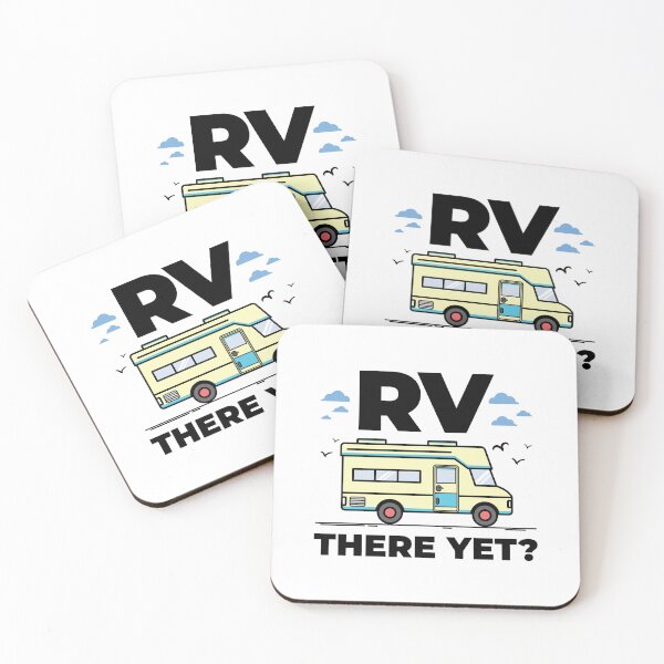 Item preview, RV There Yet? Funny Recreational Vehicle, Motorhome,, Camper, Motor Home designed and sold by EstelleStar.