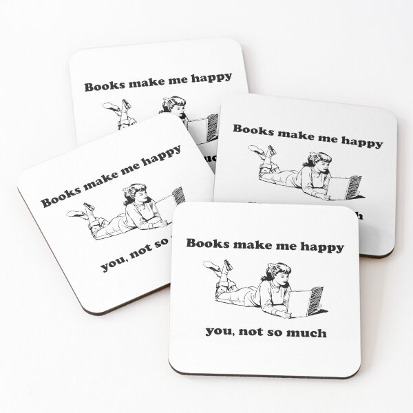 Item preview, Books Make Me Happy You Not So Much designed and sold by SomeDesignThing.