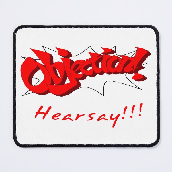 Item preview, Objection! Hearsay.  designed and sold by P-aws.