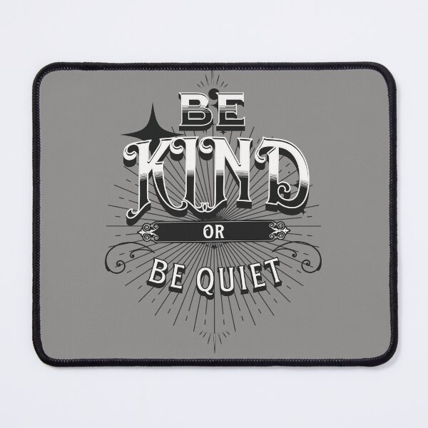 Item preview, Vintage Be Kind or Be Quiet  designed and sold by rhombusOnion.