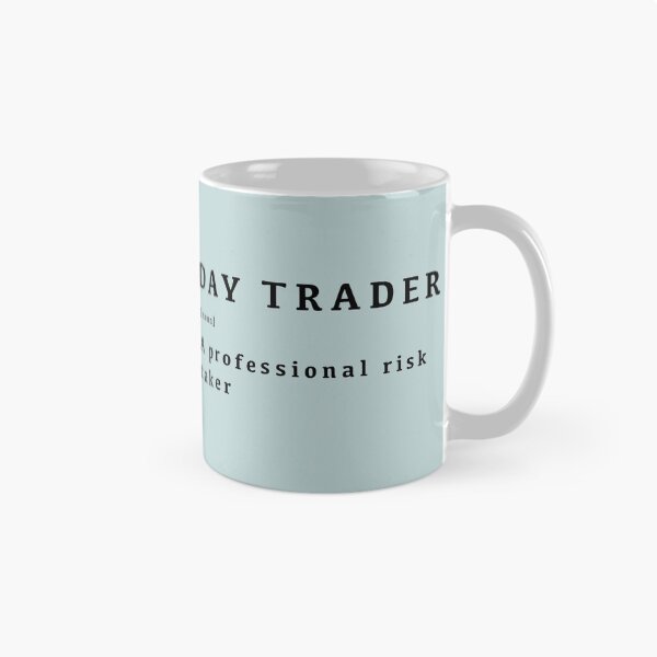 Item preview, Day Trader Funny designed and sold by Crypmetal.