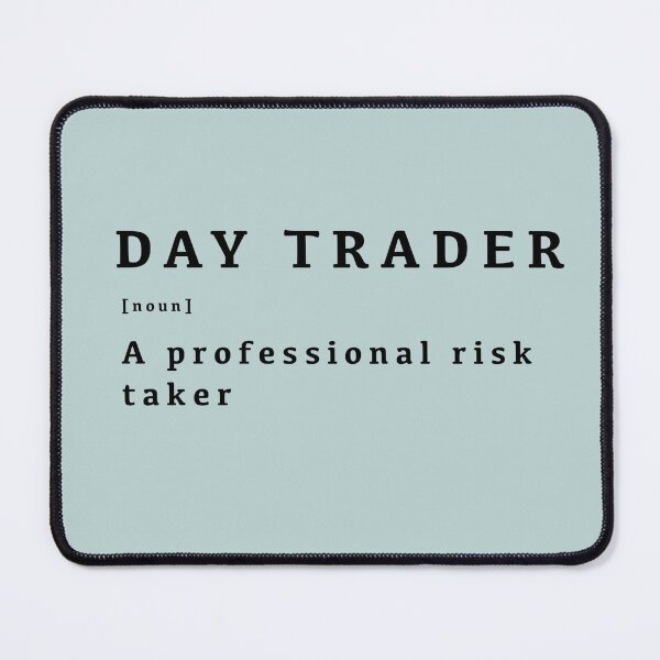 Item preview, Day Trader Funny designed and sold by Crypmetal.