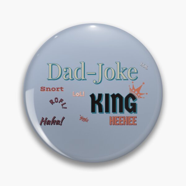 Item preview, Dad Joke King designed and sold by LadyBee86.