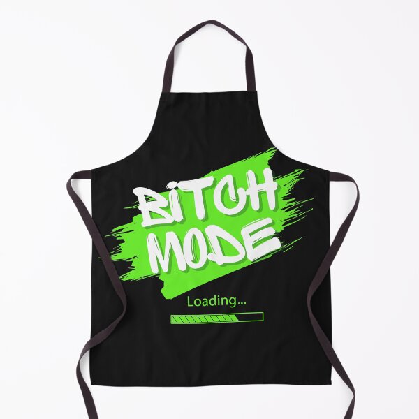 Item preview, Bitch Mode Loading designed and sold by JCMCDesigns.