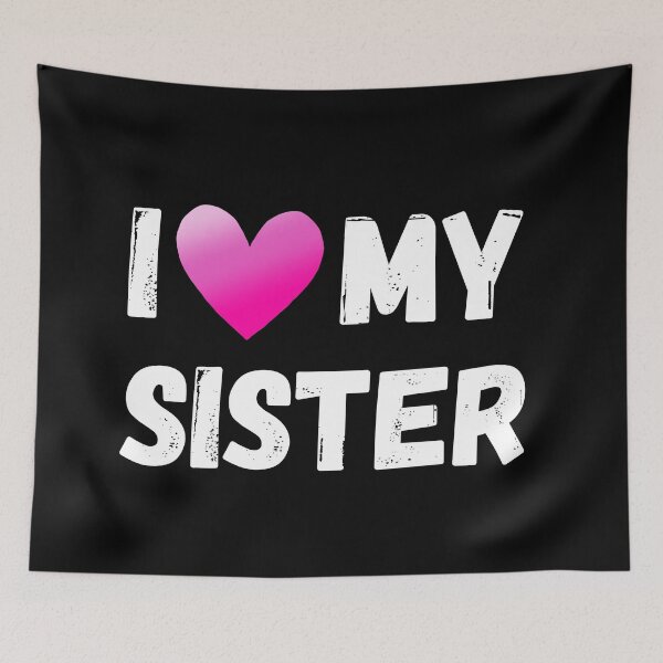 Item preview, I love my sister Gift designed and sold by The Love Quill.