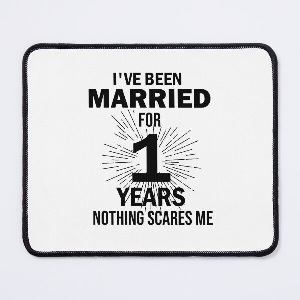 Item preview, I've been married for 1 years nothing scares me, Couples Married 1 Year, Funny Anniversary, anniversary gift for couples, Perfect for a married couple celebrating 1 year of marriage designed and sold by adjamine.