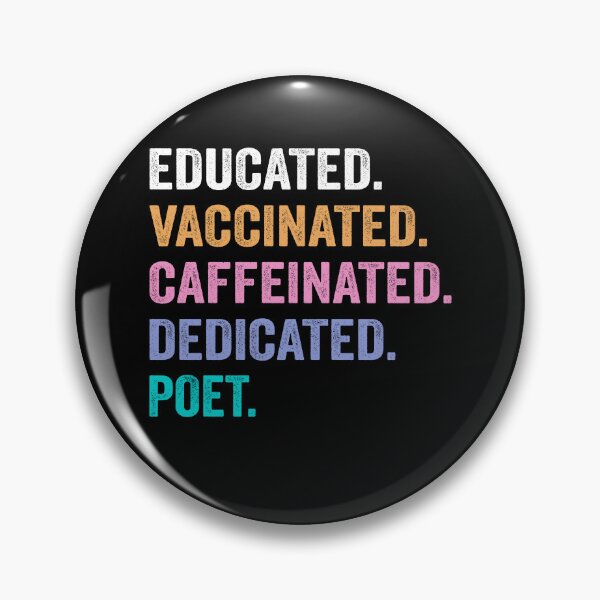 Item preview, Educated Vaccinated Caffeinated Dedicated poet shirt, Funny poet Christmas Gift designed and sold by xlnv.