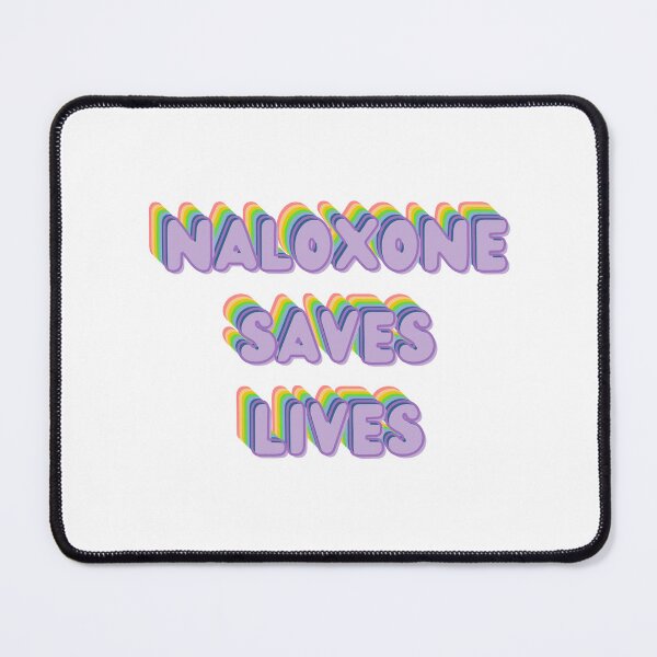 Item preview, Harm Reduction - Naloxone Saves Lives designed and sold by Absolute-Garlic.