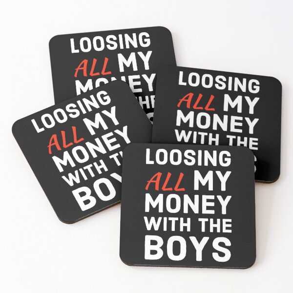 Item preview, loosing all my money with the boys designed and sold by marjard.