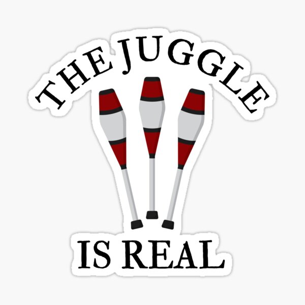 Item preview, Juggling Design - the Juggle is Real designed and sold by EstelleStar.