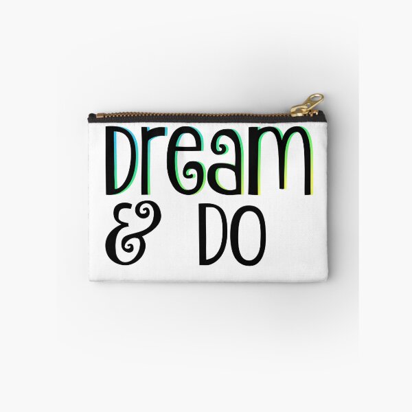 Item preview, Dream & Do - motivation for dreamers designed and sold by thephoenixsoul.