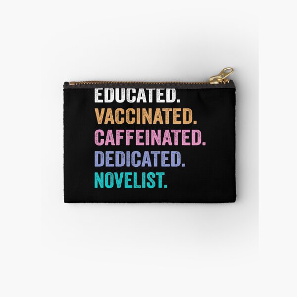 Item preview, Educated Vaccinated Caffeinated Dedicated novelist shirt, Funny novelist Christmas Gift designed and sold by xlnv.