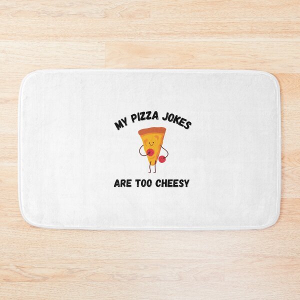 Item preview,  My pizza jokes are too cheesy-eat pizza-funny designed and sold by PacePoint.