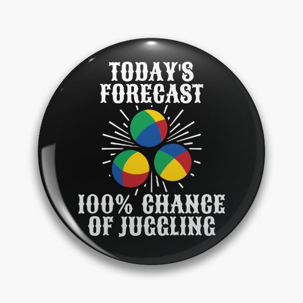 Item preview, Today's Forecast - 100% Chance of JUGGLING designed and sold by EstelleStar.