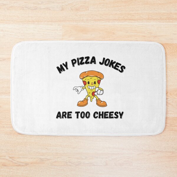 Item preview, My pizza jokes are too cheesy-pizza and cheese designed and sold by PacePoint.