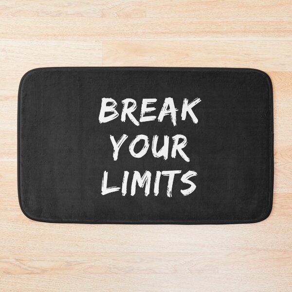 Item preview, break your limits designed and sold by DoraHappy.