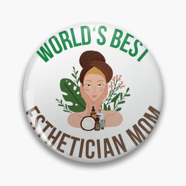 Item preview, World's Best Esthetician Mom designed and sold by 306Biz.