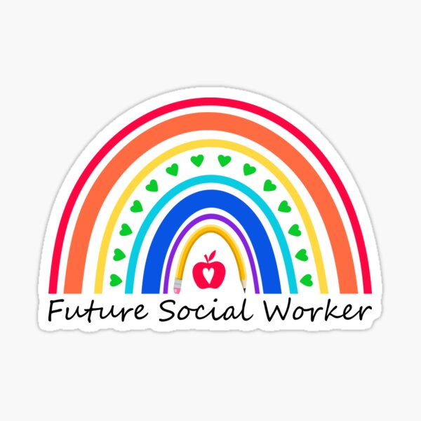 Future Social Worker Rainbow Funny Work Love Sticker By