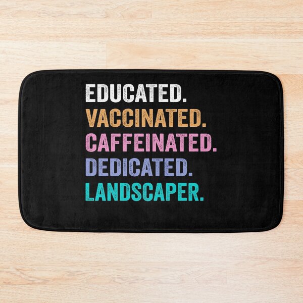 Item preview, Educated Vaccinated Caffeinated Dedicated landscaper shirt, Funny landscaper Christmas Gift designed and sold by xlnv.