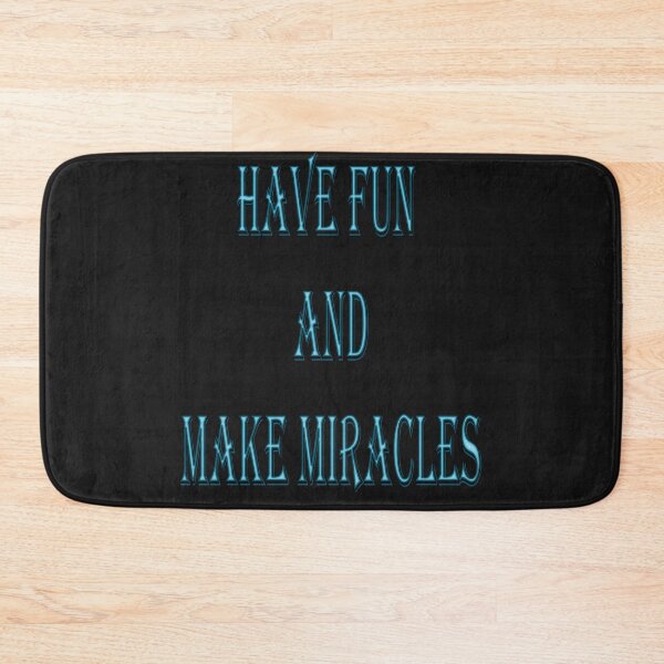 Item preview, Have fun and make miracles designed and sold by zackcreative.