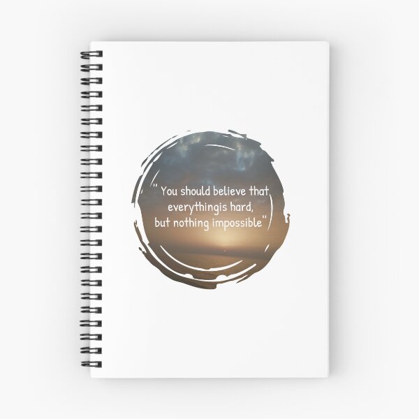 Item preview, you should believe that everything is hard but nothing impossible inspirational sunset quotes  designed and sold by HBWOLFARTS.