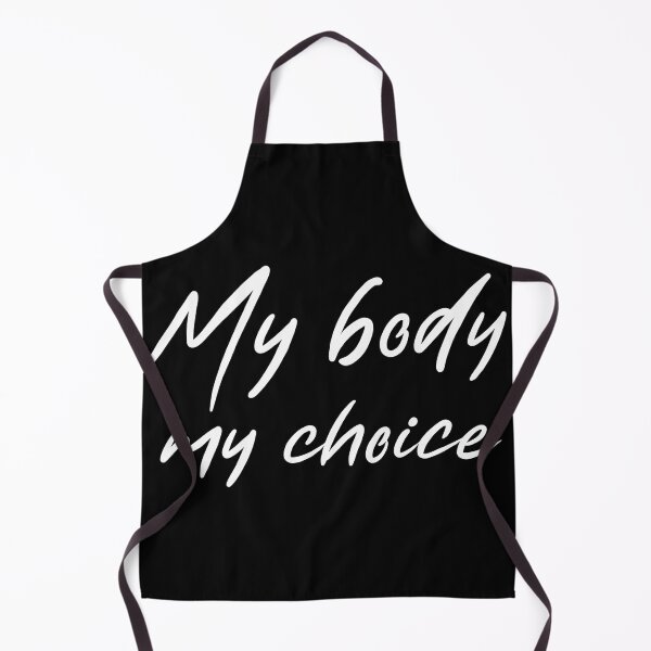Item preview, My Body My Choice designed and sold by Ketrinartistka.