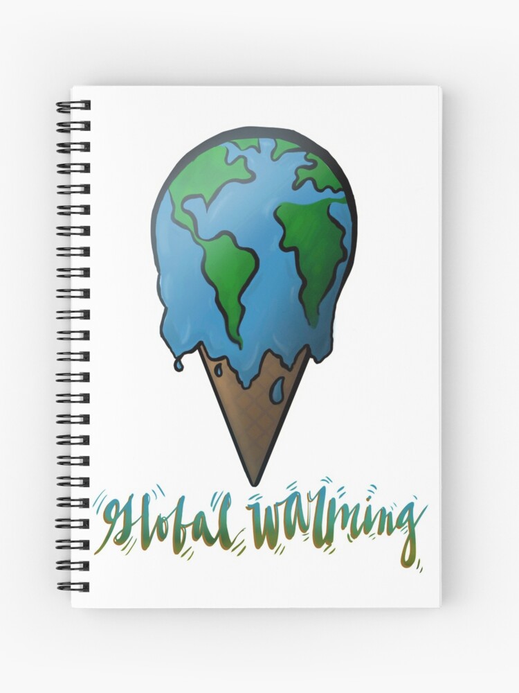Cuaderno de espiral «CALENTAMIENTO GLOBAL» de wildflowerdw | Redbubble