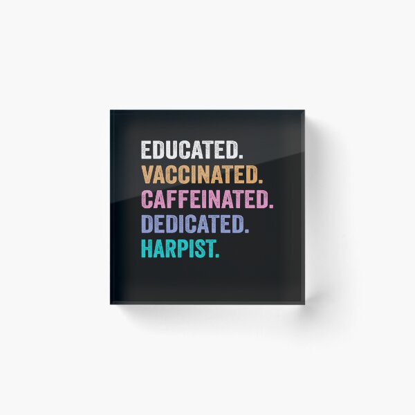 Item preview, Educated Vaccinated Caffeinated Dedicated harpist shirt, Funny harpist Christmas Gift designed and sold by xlnv.