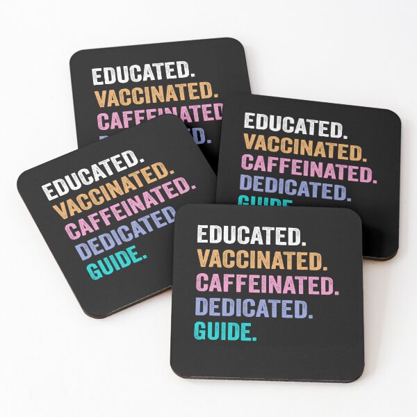 Item preview, Educated Vaccinated Caffeinated Dedicated guide shirt, Funny guide Christmas Gift designed and sold by xlnv.