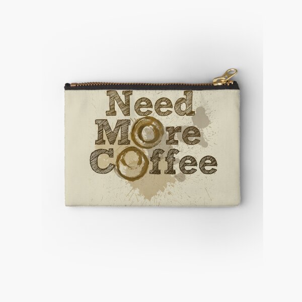Item preview, NEED more coffee designed and sold by FrictionMaxxing.