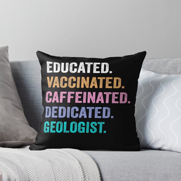 Item preview, Educated Vaccinated Caffeinated Dedicated geologist shirt, Funny geologist Christmas Gift designed and sold by xlnv.