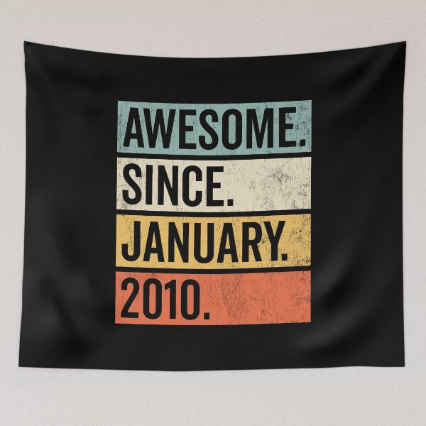 Item preview, Awesome Since January 2010 Birthday designed and sold by Kasper Holck.