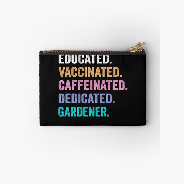 Item preview, Educated Vaccinated Caffeinated Dedicated gardener shirt, Funny gardener Christmas Gift designed and sold by xlnv.