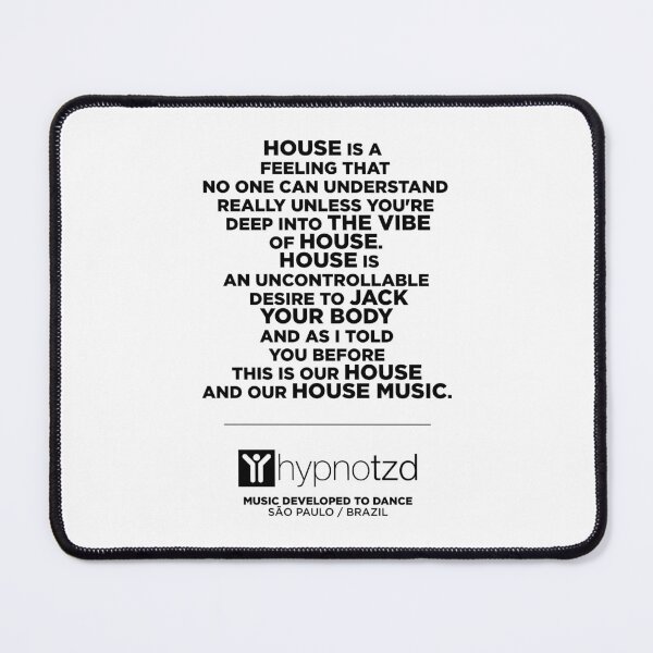 Item preview, House Music lovers gift, House Music anthem. designed and sold by paulo silveira.