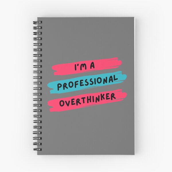 Item preview, I am a Professional Overthinker designed and sold by ArtAndTell.