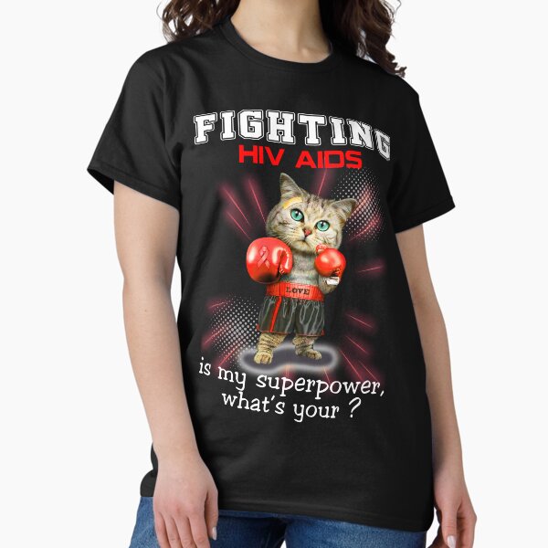 Item preview, Funny Cat Fighting Hiv Aids Is My Superpower What's Your designed and sold by Kohend.