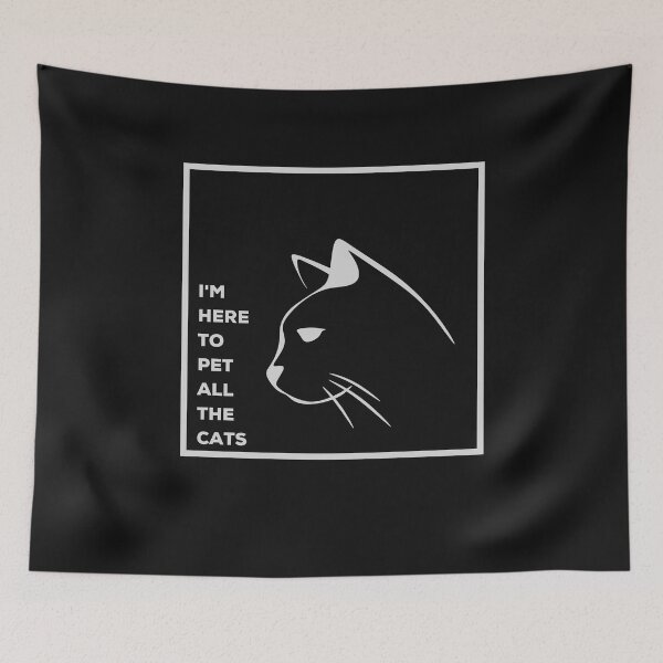 Item preview, I'm Here To Pet All The Cats designed and sold by walidsam07.