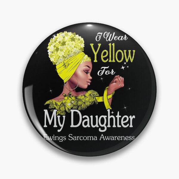 Item preview, Ewings Sarcoma Awareness Black Girl I Wear Yellow For My Daughter designed and sold by tenjun16.