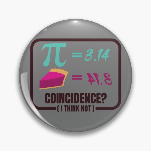 Item preview, Pi Coincidence I Think Not Pi vs Pie Pi Day Gear designed and sold by DynamicDesign.