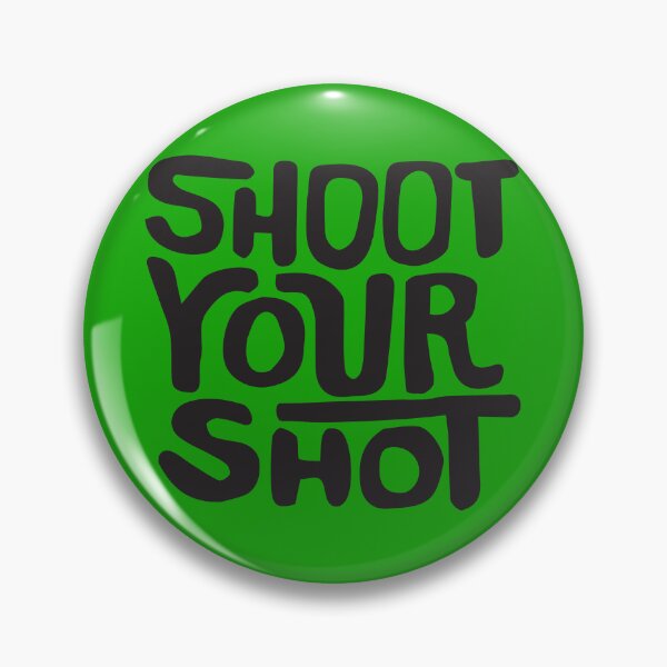 Item preview, Shoot Your Shot designed and sold by ptaradactyl.