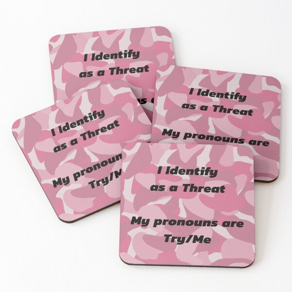 Item preview, LGBTQ Pronoun Humor - I identify as a threat - my pronouns are try/me Pink Camo designed and sold by WigOutlet.
