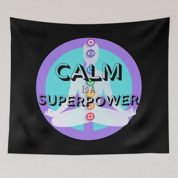 Item preview, Calm Is SuperPower designed and sold by AshStylz.