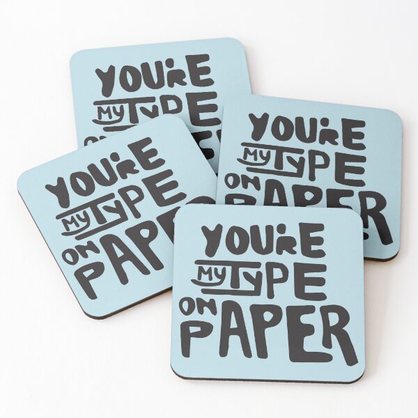 Item preview, You're my type on paper designed and sold by ptaradactyl.
