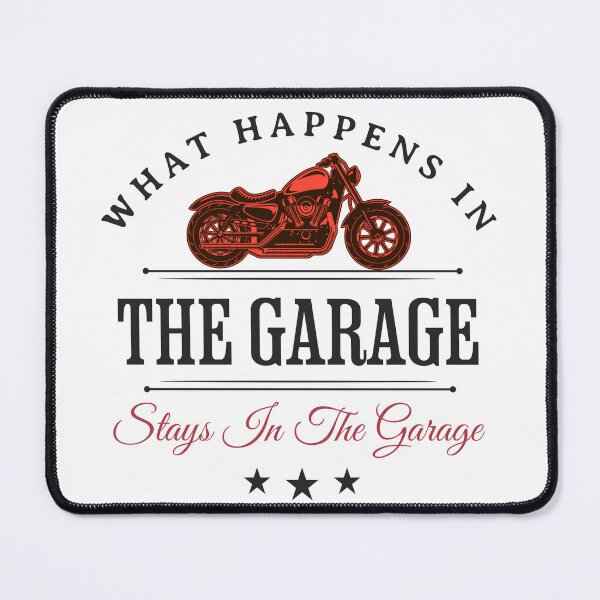 Item preview,  What Happens In The Garage Stays In The Garage designed and sold by Peggy Lindstrom.