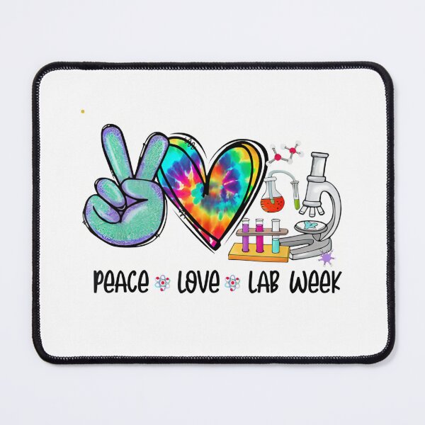Item preview, Peace Love Lab Week 2022 Funny Lab Week Scientist Laboratory  designed and sold by BestdesignerFM.