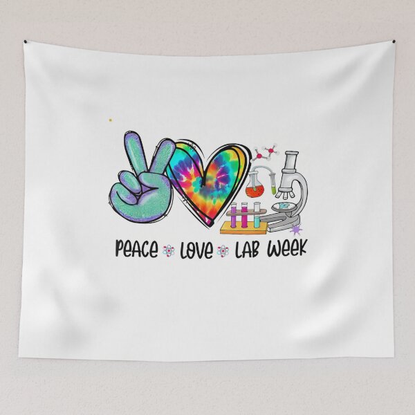 Item preview, Peace Love Lab Week 2022 Funny Lab Week Scientist Laboratory  designed and sold by BestdesignerFM.