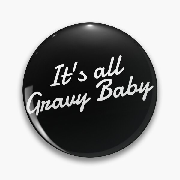 Item preview, It's All Gravy Baby Funny Thanksgiving Gravy It's All Gravy Gear designed and sold by DynamicDesign.